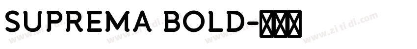 SUPREMA BOLD字体转换